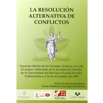 La resolución alternativa de conflictos.
