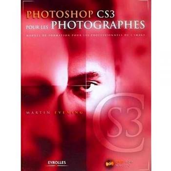 Photoshop CS3 pour les photographes
