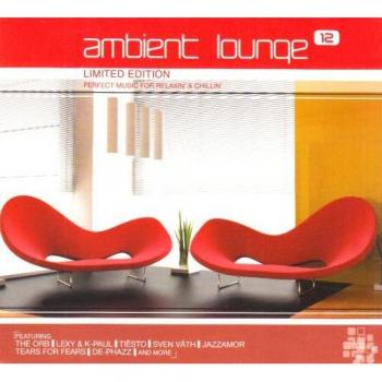 Ambient Lounge Musik Vol.12