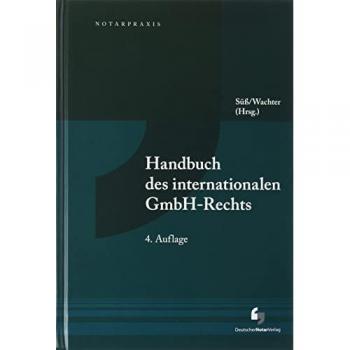 Handbuch des internationalen GmbH-Rechts