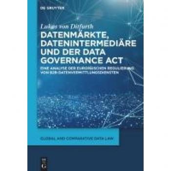 Datenmärkte Datenintermediäre und der Data Governance Act