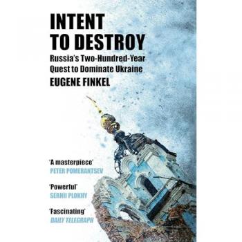 Eugene Finkel Intent to Destroy
