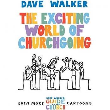 The Exciting World of Churchgoing