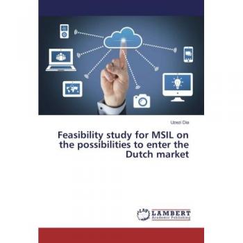 Dia, Uzezi: Feasibility study for MSIL on the possibilities to enter the Dutch market