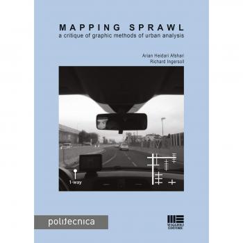 Mapping sprawl. A critique of graphic methods of urban analysis