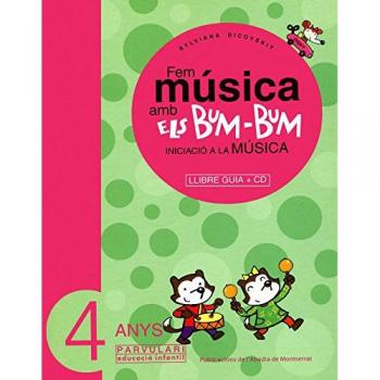 Fem música amb els Bum-Bum. Educació Infantil. Parvulari 4 anys. Mestre
