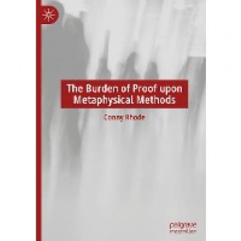 The Burden of Proof upon Metaphysical Methods