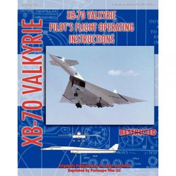 Xb-70 Valkerie Pilot's Flight Operating Manual