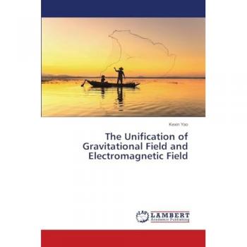 The Unification of Gravitational Field and Electromagnetic Field