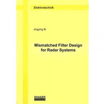 Mismatched Filter Design for Radar Systems