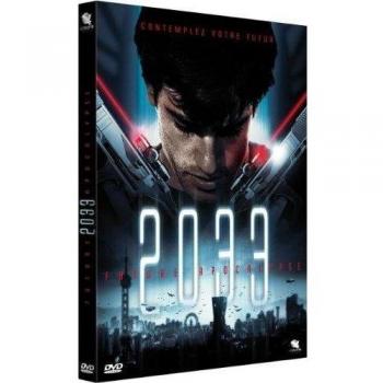 2033 : Le Futur de l'Apocalypse