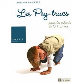 Psy-trucs pour les enfants de 0 à 3 ans