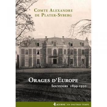 Souvenirs d'Orages en Europe 1899-1950