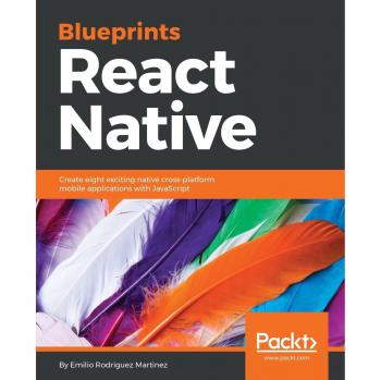 Packt Publishing, Limited React Native Blueprints