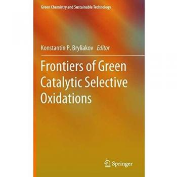 Frontiers of Green Catalytic Selective Oxidations