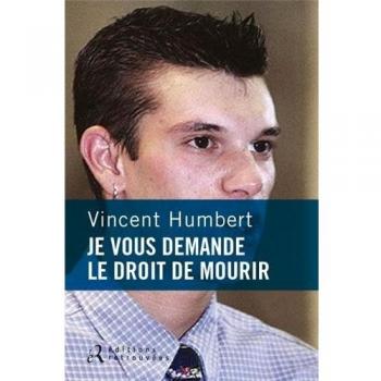 Je vous demande le droit de mourir