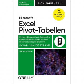 Schuster, Helmut: Microsoft Excel Pivot-Tabellen
