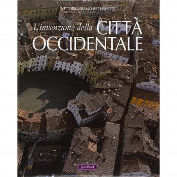 L' invenzione della città occidentale