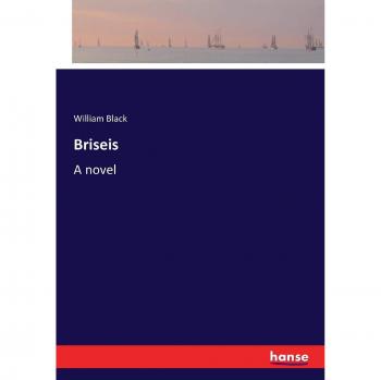 Briseis: A novel