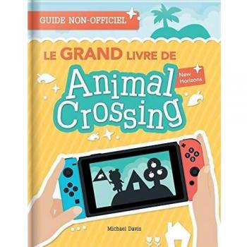Le Grand Livre de Animal Crossing New Horizons