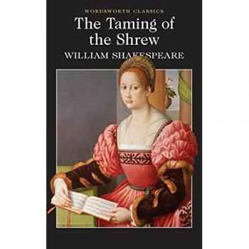 The Taming of the Shrew,  The Oxford Shakespeare