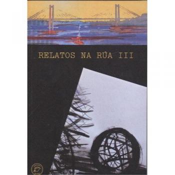 Relatos na rúa III