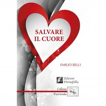 Salvare il cuore