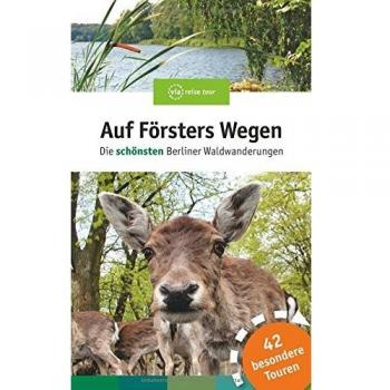 Auf Fo¨rsters Wegen