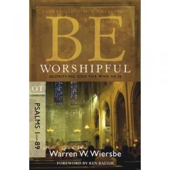 Warren Wiersbe Be Worshipful