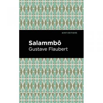 Salammbo by Gustave Flaubert