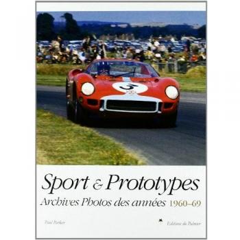 Sport & Prototypes : Archives photos des années 1960-69