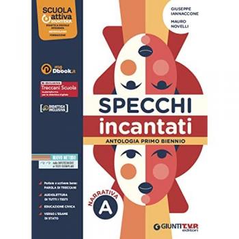 Specchi incantati. Con Quaderno di scrittura. Con e-book. Con esp... Giuseppe Iannaccone