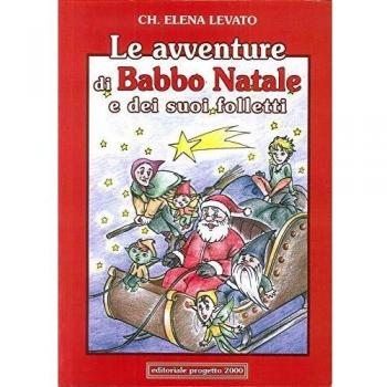 Le avventure di Babba Natale e dei suoi folletti