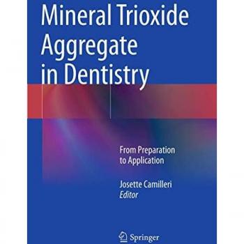 Mineral Trioxide Aggregate in Dentistry: From Preparation to Application