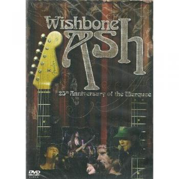 Wishbone Ash – 25e Anniv. du Marquee