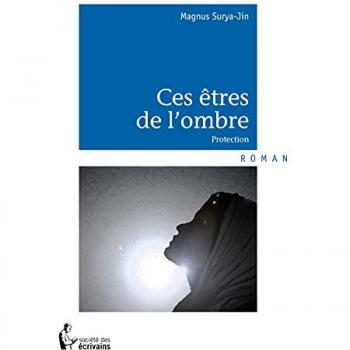 Ces êtres de l'ombre