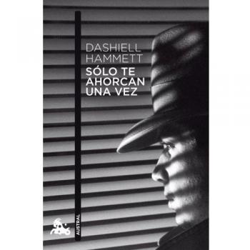 Sólo te ahorcan una vez (Bolsillo) (Tapa blanda).
