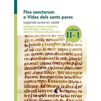 Flos sanctorum o Vides dels sants pares. Volum II-1