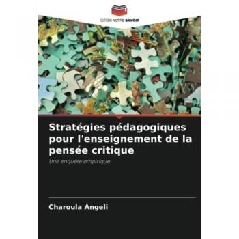 Angeli, Charoula: Stratégies pédagogiques pour l'enseignement de la pensée critique