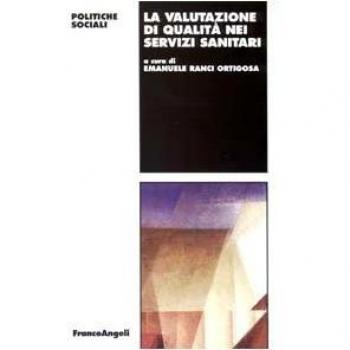 La valutazione di qualità nei servizi sanitari