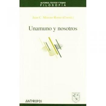 Unamuno Y Nosotros