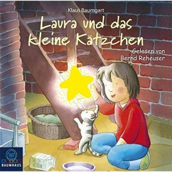 Laura und das kleine Kätzchen Klaus Baumgart