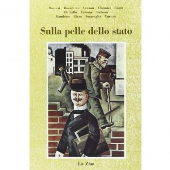 Sulla pelle dello Stato. Istituzioni, magistratura e criminalità organizzata. Dalla complicità al risveglio del diritto