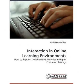 Interaction in Online Learning Environments: How to Support Collaborative Activities in Higher Education Settings