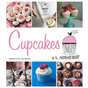 Cupcakes de la Primrose Bakery.