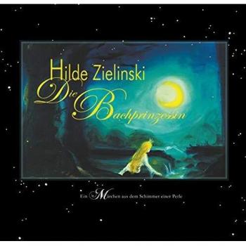 Die Bachprinzessin (Tapa blanda).