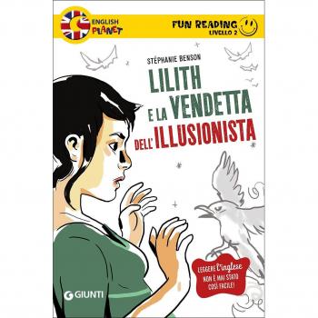 Lilith e la vendetta dell'illusionista