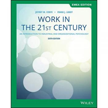 Work in the 21st Century by Frank J. Penn State University Landy
