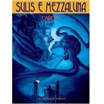 Tra il sangue e l'acqua. Sulis e Mezzaluna