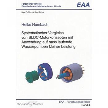 Systematischer Vergleich von BLDC-Motorkonzepten mit Anwendung auf nass laufende Wasserpumpen kleiner Leistung